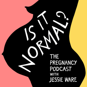 Écoutez Is It Normal? The Pregnancy Podcast With Jessie Ware dans l'application