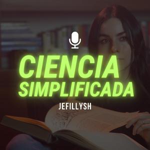 Écoutez Jefillysh: Ciencia Simplificada dans l'application