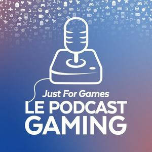 Écoutez Just For Games - Le Podcast Gaming dans l'application