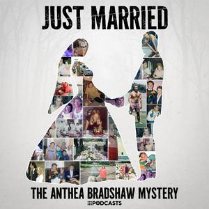 Écoutez Just Married: The Anthea Bradshaw Mystery dans l'application