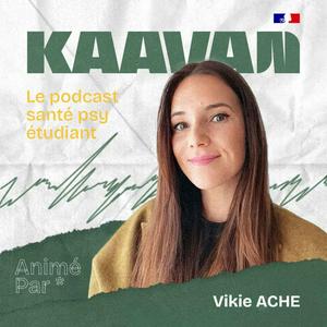 Écoutez Kaavan - Le podcast Santé Psy Etudiant dans l'application