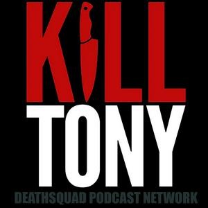 Écoutez KILL TONY dans l'application