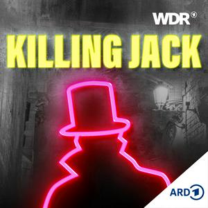 Écoutez Killing Jack - Warum der Ripper-Mythos uns nicht loslässt | WDR dans l'application