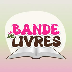 Écoutez La Bande de Livres dans l'application