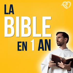 Écoutez La Bible en 1 an dans l'application