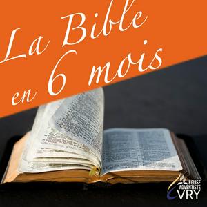 Écoutez LA BIBLE EN 6 MOIS dans l'application