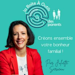 Écoutez la Boîte À Outils des parents - le podcast pour une parentalité épanouie, sereine et apaisée dans l'application