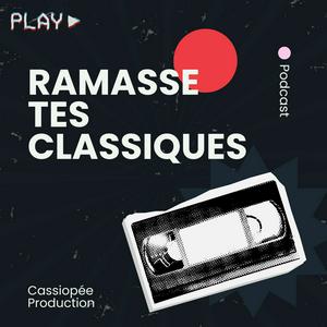 Écoutez Ramasse tes classiques dans l'application