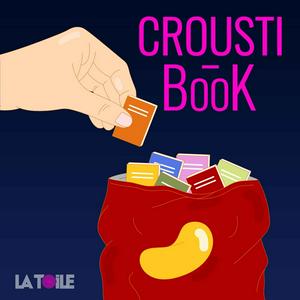 Écoutez CROUSTI-BOOK dans l'application