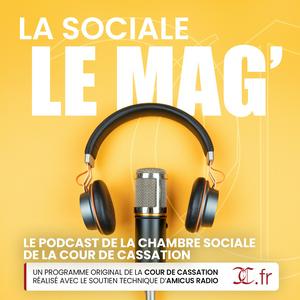 Écoutez La Sociale Le Mag' dans l'application