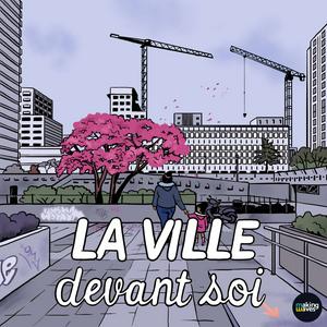 Écoutez La ville devant soi dans l'application