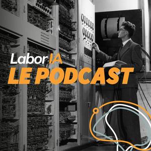 Écoutez LaborIA, le Podcast dans l'application