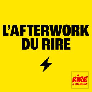 Écoutez L'afterwork du rire dans l'application