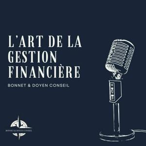 Écoutez L'Art de la Gestion Financière dans l'application