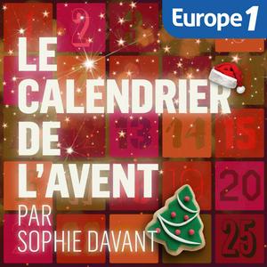 Écoutez Le calendrier de l'Avent - Par Sophie Davant dans l'application