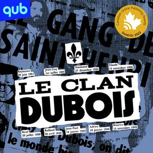 Écoutez Le Clan Dubois dans l'application