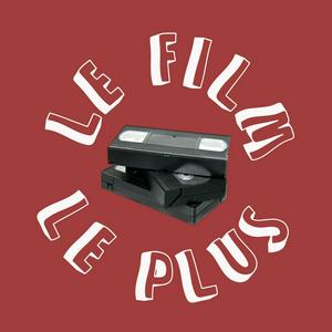 Écoutez LE FILM LE PLUS dans l'application