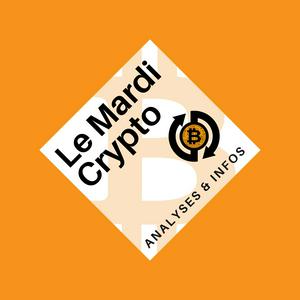 Écoutez Le Mardi Crypto - Bitcoin et Crypto-actifs dans l'application