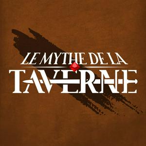 Écoutez Le Mythe de la Taverne dans l'application