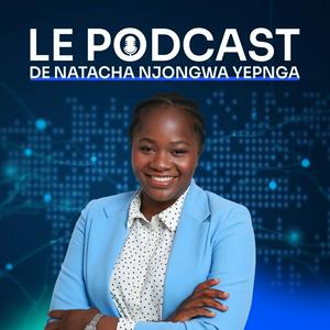 Écoutez Intelligence Artificielle et DATA - Le Podcast de Natacha Njongwa Yepnga dans l'application