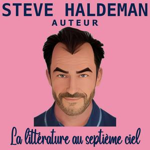 Écoutez Le podcast de Steve Haldeman dans l'application