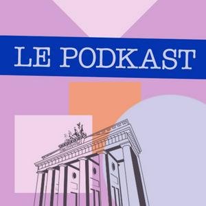 Écoutez Le Podkast dans l'application