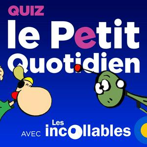 Écoutez Le Quiz du Petit Quotidien dans l'application