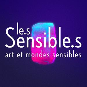 Écoutez Le.s Sensible.s - art et mondes sensibles dans l'application