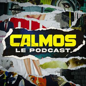 Écoutez Calmos, le podcast dans l'application