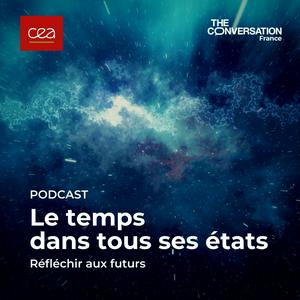 Écoutez Le temps dans tous ses états dans l'application