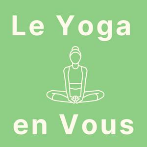 Écoutez Le Yoga en Vous dans l'application