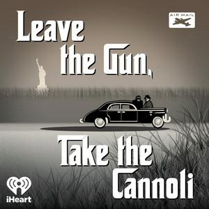 Écoutez Leave the Gun, Take the Cannoli dans l'application