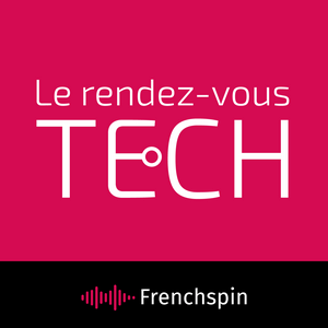 Écoutez Le rendez-vous Tech dans l'application