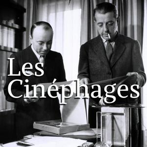 Écoutez Les Cinéphages dans l'application