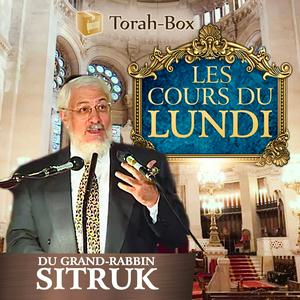 Écoutez Les cours du lundi du Grand Rabbin Sitruk dans l'application