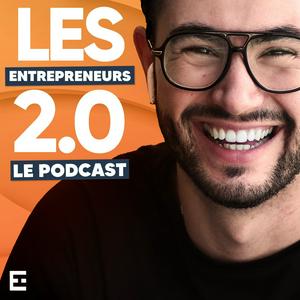 Écoutez Les Entrepreneurs 2.0 - Le Podcast dans l'application