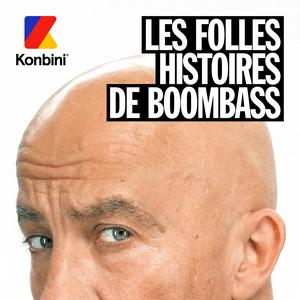 Écoutez Les Folles Histoires de Boombass dans l'application