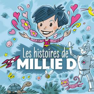 Écoutez Les histoires de Millie D. ‐ RTS dans l'application