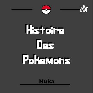 Écoutez Histoire Des Pokemons dans l'application