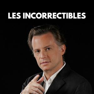 Écoutez Les Incorrectibles dans l'application