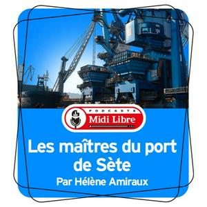 Écoutez Les maîtres du port de Sète dans l'application