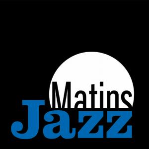 Écoutez Les Matins Jazz dans l'application