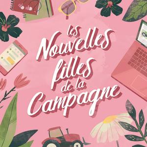 Écoutez Les Nouvelles filles de la Campagne. dans l'application