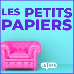 Écoutez Les petits papiers, interviews d'artistes dans l'application