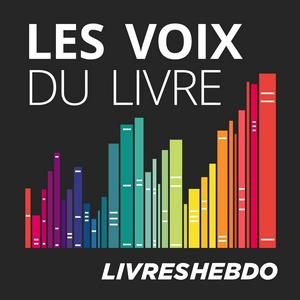 Écoutez Les Voix du livre dans l'application