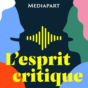 Écoutez L’esprit critique dans l'application