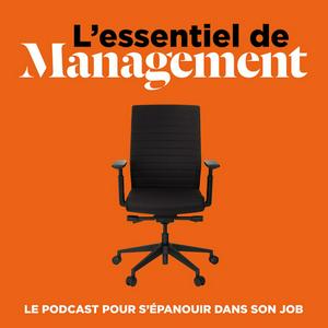 Écoutez L'essentiel de Management dans l'application