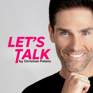 Écoutez Let's Talk by Christian Polanc dans l'application