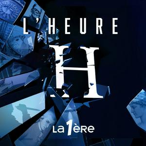 Écoutez L'Heure H dans l'application