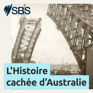 Écoutez L'Histoire cachée d’Australie dans l'application